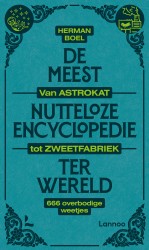 De meest nutteloze encyclopedie ter wereld • De meest nutteloze encyclopedie ter wereld De meest nutteloze encyclopedie ter wereld • De meest nutteloze encyclopedie ter wereld