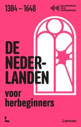 De Nederlanden voor herbeginners &bullet; De Nederlanden voor herbeginners