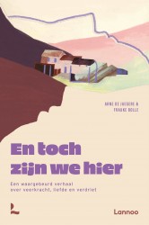 En toch zijn we hier &bullet; En toch zijn we hier