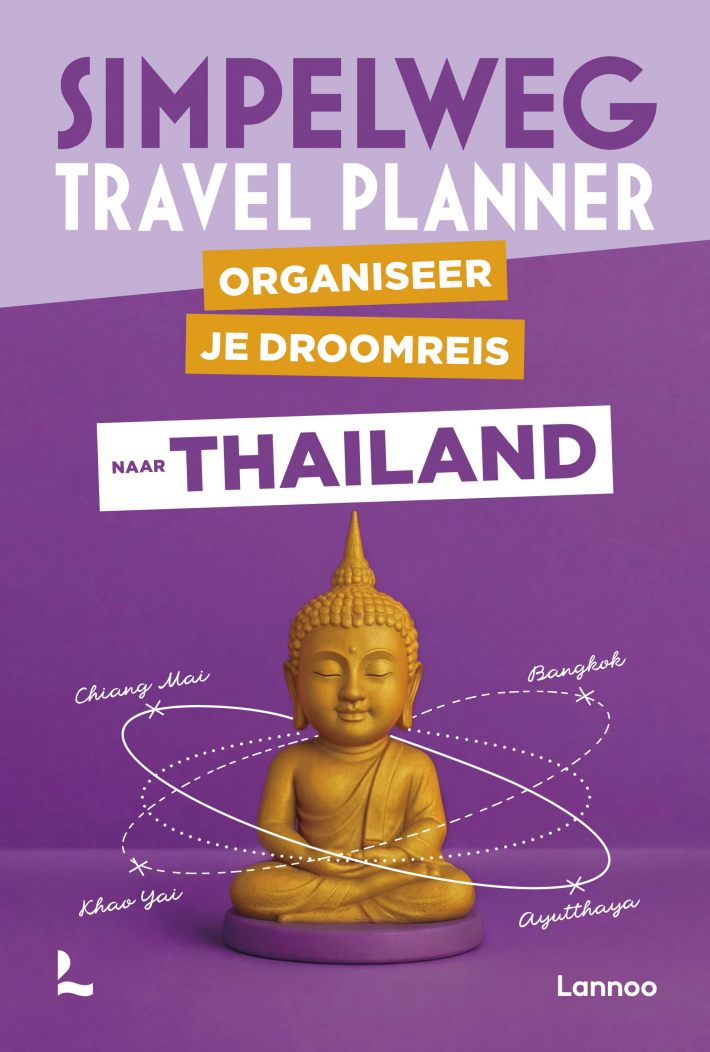 Simpelweg Travel Planner Thailand Simpelweg Travel Planner Thailand