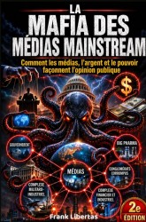 La mafia des grands médias
