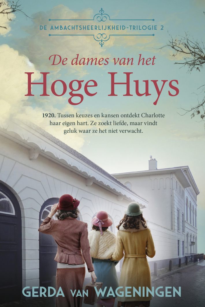 De dames van het Hoge Huys • De dames van het Hoge Huys De dames van het Hoge Huys • De dames van het Hoge Huys