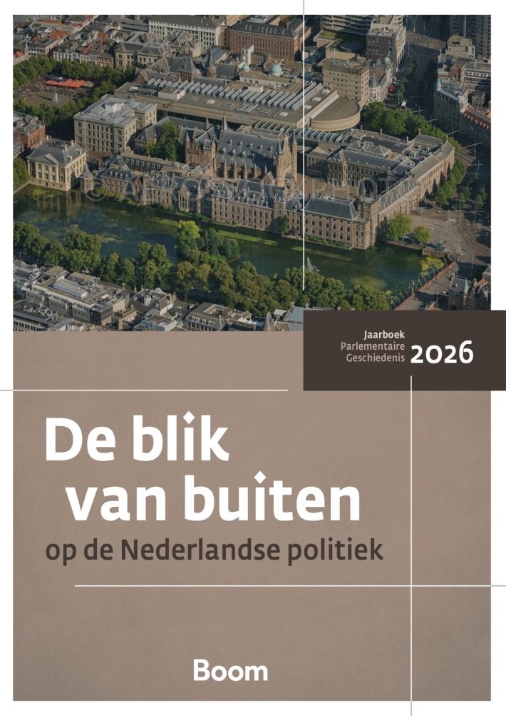 De blik van buiten op de Nederlandse politiek De blik van buiten op de Nederlandse politiek