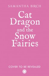 Cat Dragon and The Snow Fairies Cat Dragon and The Snow Fairies