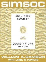 SIMSOC: Simulated Society, Coordinator's Manual