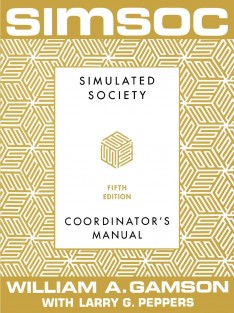 SIMSOC: Simulated Society, Coordinator's Manual