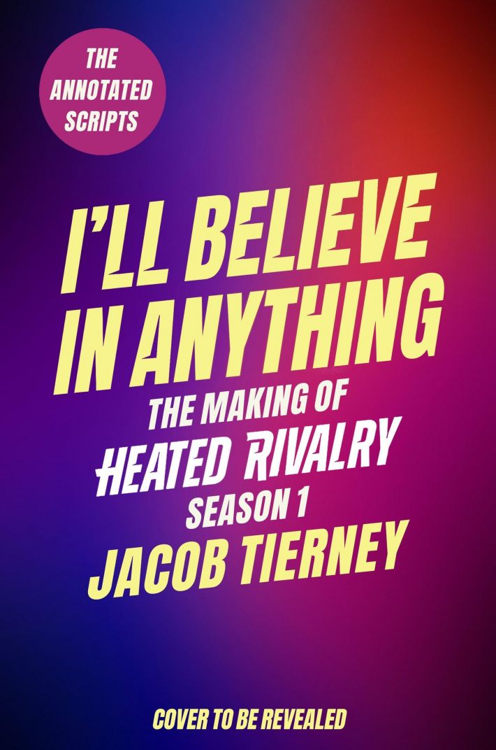 I'll Believe in Anything