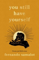 you still have yourself you still have yourself