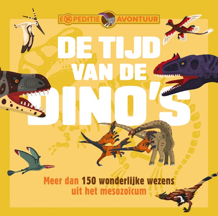 De tijd van de dino's - Expeditie-avontuur
