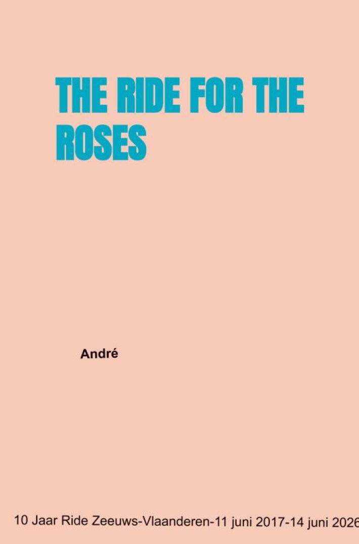 THE RIDE FOR THE ROSES