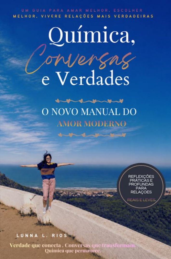 Química, Conversas e verdades Química, Conversas e verdades