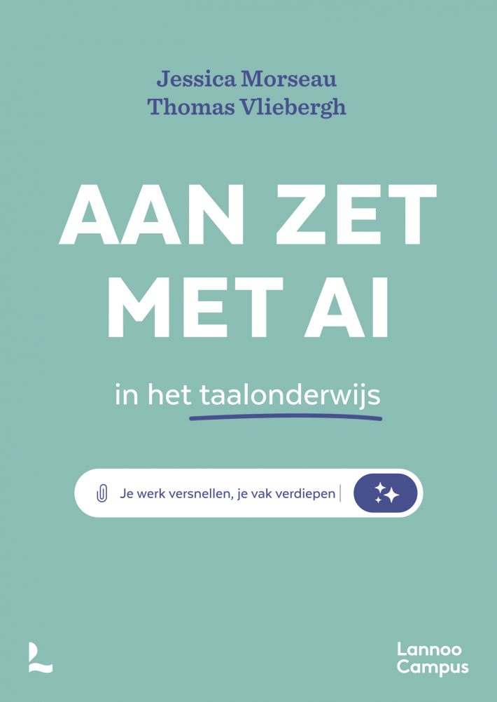 Aan zet met AI in het taalonderwijs Aan zet met AI in het taalonderwijs