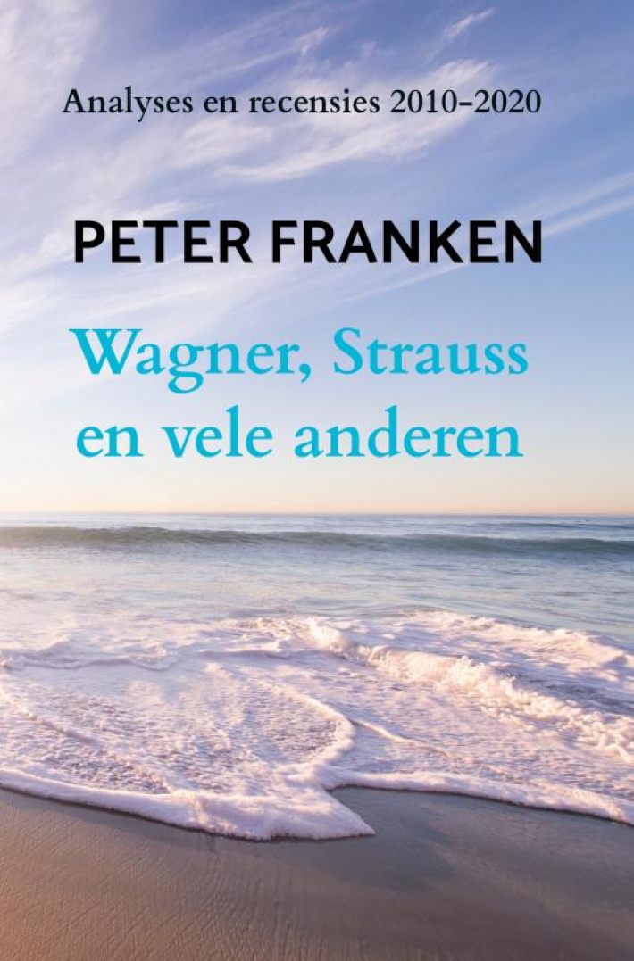 Wagner, Strauss en vele anderen Wagner, Strauss en vele anderen