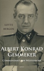 Albert Konrad Gemmeker Commandant van Westerbork Albert Konrad Gemmeker Commandant van Westerbork