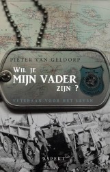 Wil je mijn vader zijn? Wil je mijn vader zijn?