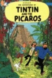 Tintin and the Picaros Tintin and the Picaros