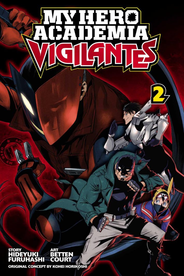 My Hero Academia: Vigilantes, Vol. 2 My Hero Academia: Vigilantes, Vol. 2