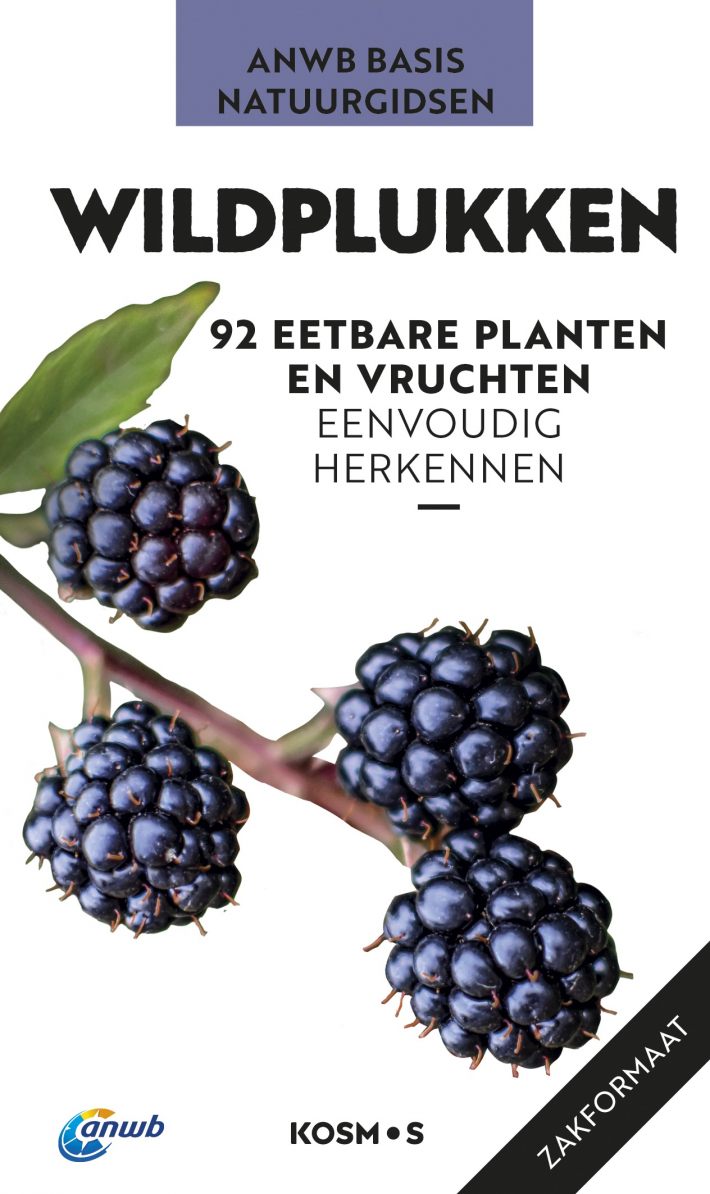 ANWB Basis natuurgids - Wildplukken ANWB Basis natuurgids - Wildplukken
