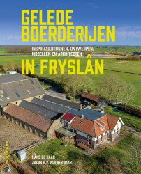Gelede boerderijen in Fryslân