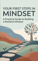 Your First Steps in Mindset