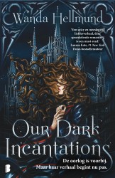 Our Dark Incantations &bullet; Our Dark Incantations