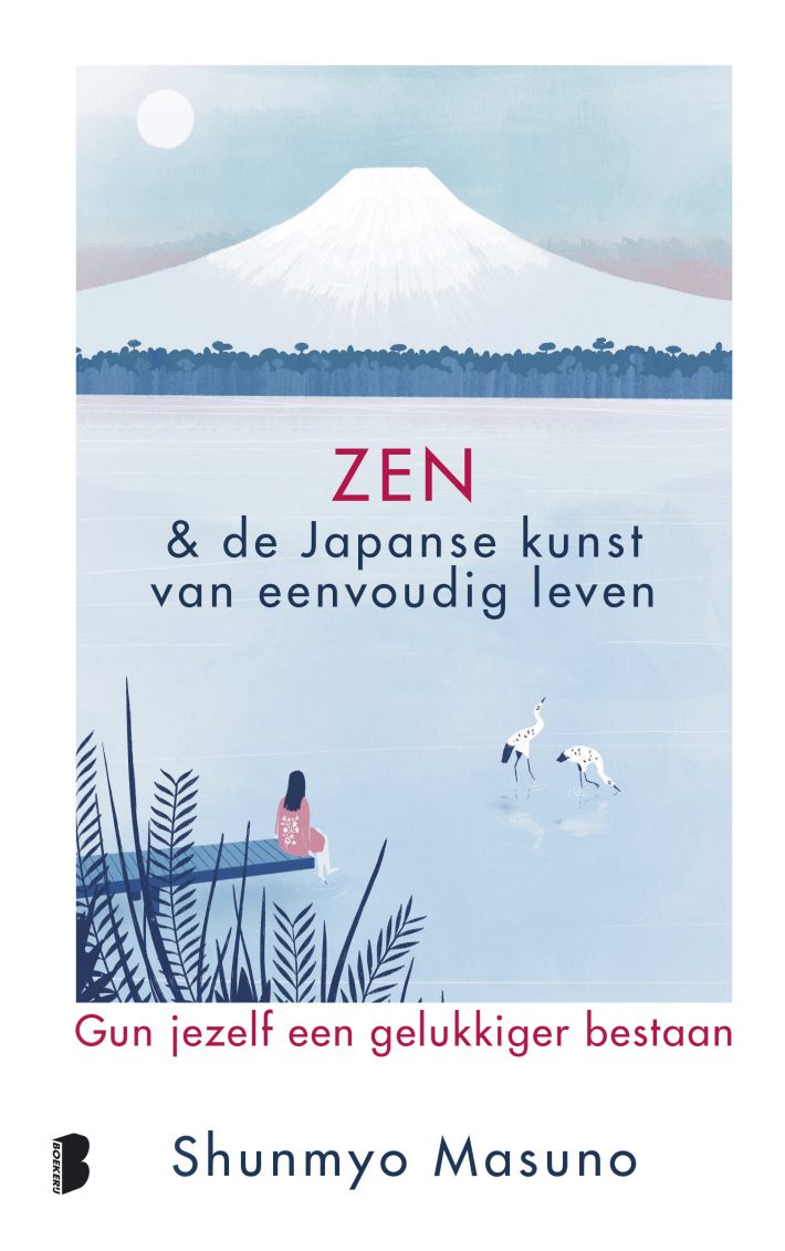 Zen & de Japanse kunst van eenvoudig leven