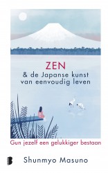 Zen & de Japanse kunst van eenvoudig leven