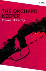 The Orchard Keeper The Orchard Keeper