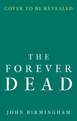 The Forever Dead