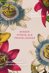 Minder stress als prikkelzoeker