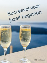 Succesvol voor jezelf beginnen