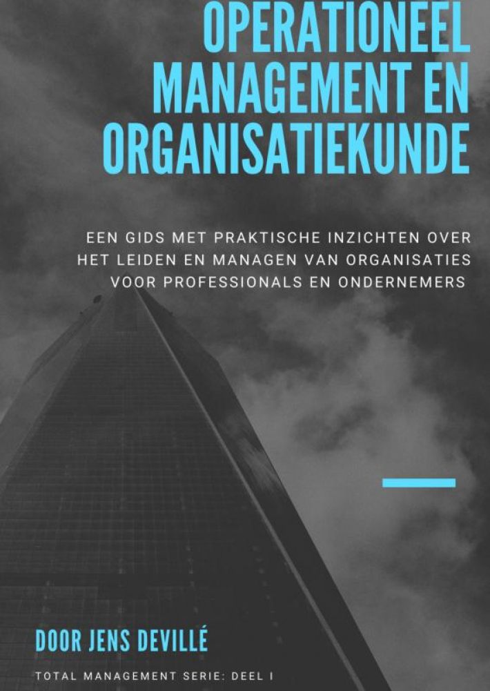 Operationeel Management en Organisatiekunde Operationeel Management en Organisatiekunde