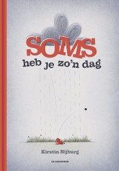 Soms heb je zo'n dag