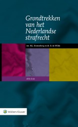 Grondtrekken van het Nederlandse strafrecht &bullet; Grondtrekken van het Nederlandse strafrecht
