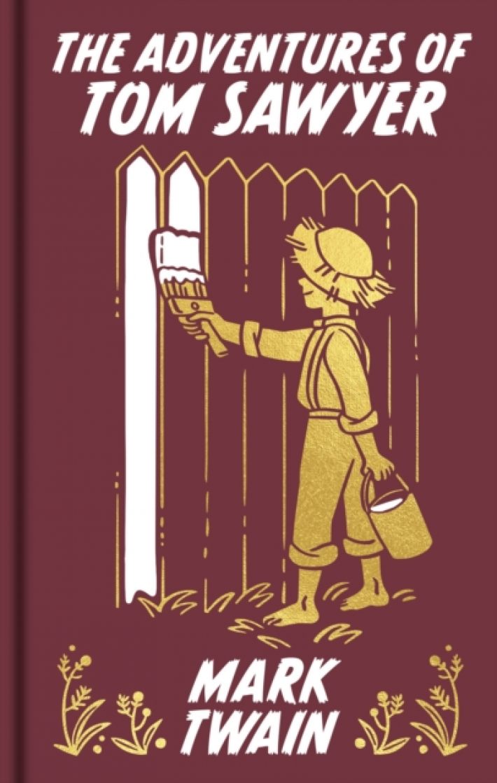 The Adventures of Tom Sawyer The Adventures of Tom Sawyer