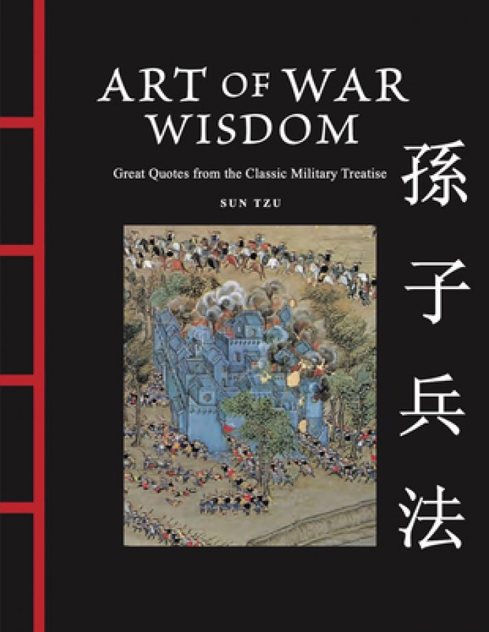 Art of War Wisdom Art of War Wisdom