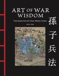 Art of War Wisdom Art of War Wisdom