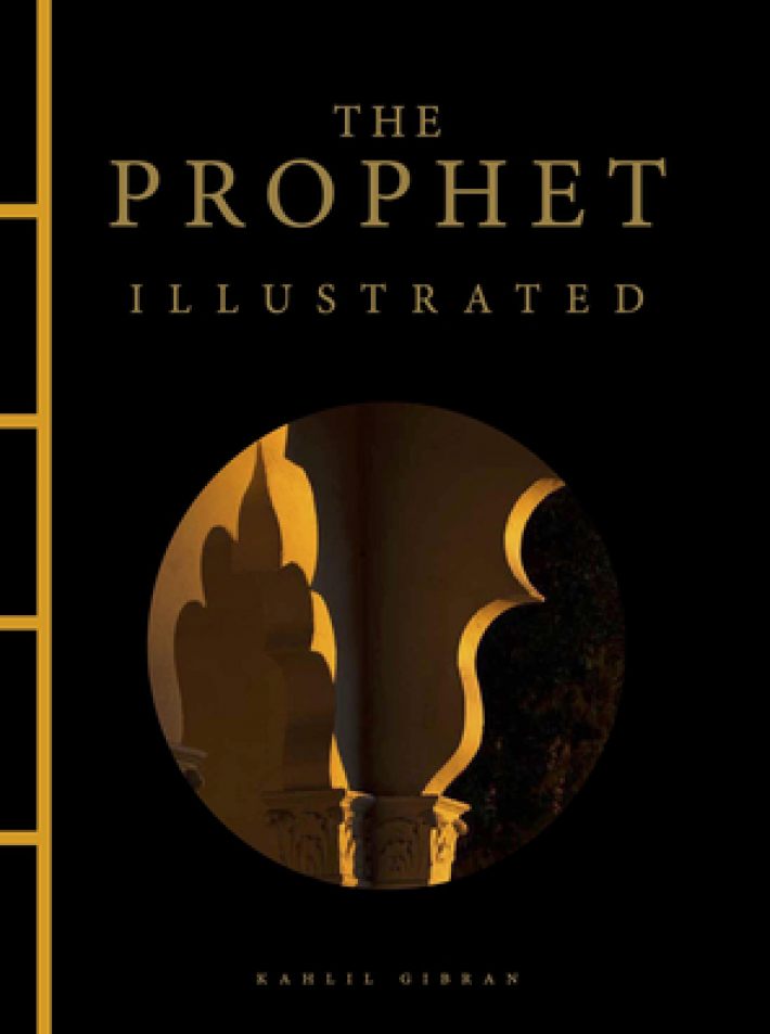 The Prophet Illustrated The Prophet Illustrated