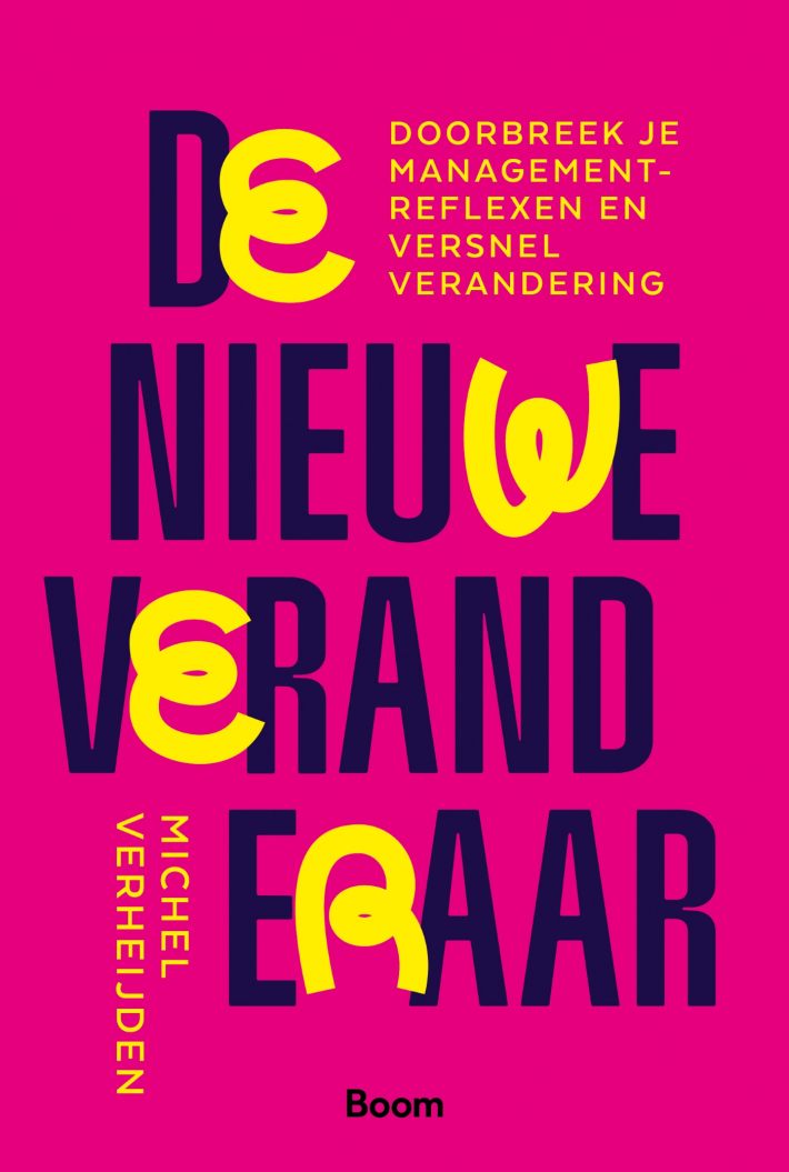 De nieuwe veranderaar