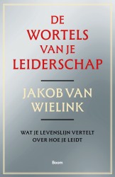 De wortels van je leiderschap