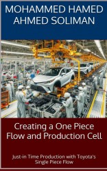 Creating a One Piece Flow and Production Cell
