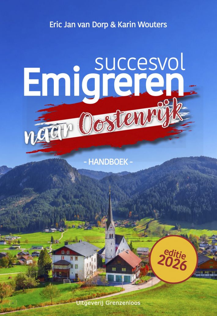 Succesvol emigreren naar Oostenrijk Succesvol emigreren naar Oostenrijk