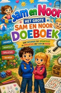 Sam en Noor Het Grote Sam en Noor DoeBoek