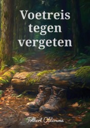 Voetreis tegen vergeten