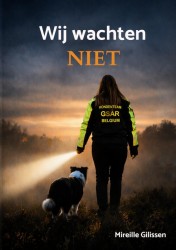 Wij wachten niet
