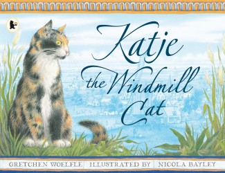 Katje the Windmill Cat Katje the Windmill Cat