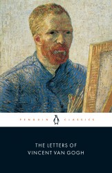 The Letters of Vincent Van Gogh The Letters of Vincent Van Gogh