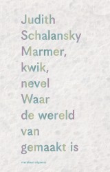 Marmer, kwik, nevel
