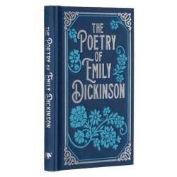 The Poetry of Emily Dickinson The Poetry of Emily Dickinson