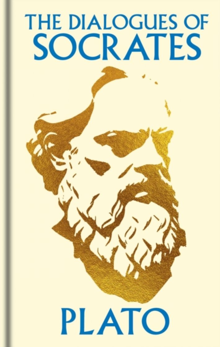 The Dialogues of Socrates The Dialogues of Socrates